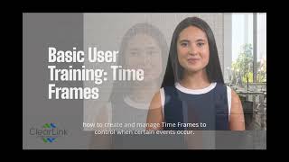 Clearlink UC Basic User Training:  Time Frames