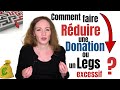 2023  comment faire rduire une donation ou un legs excessif  laction en rduction