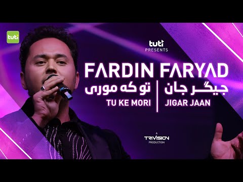 Fardin Faryad - Jigar Jaan & To Ke Mori - Official Video / فردین فریاد - جیگر جان و تو که موری