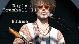 Doyle Bramhall II: Blame [4K] 2015-07-31 - Gathering of the Vibes chords