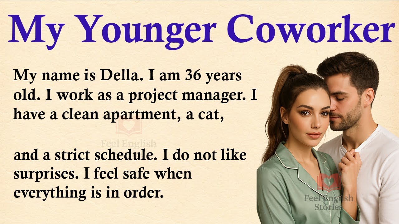 Мой молодой коллега меня хочет ✅ Эмоциональная история на английском языке (уровень A1 | A2) ✅