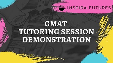 GMAT Tutoring Session Demonstration | Inspira Futures