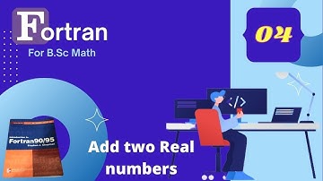 Fortran programming in Bangla || how to add two Real numbers