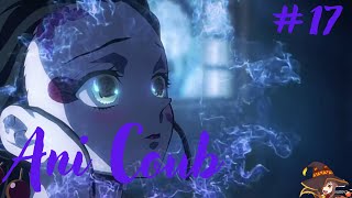 Ani Coub #17 |Коуб / anime coub / amv / gif / coub / best coub