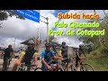 Ciclismo de Montaña | Subida a Palo Quemado Prov. de Cotopaxi