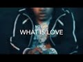 No Cap - What is Love (LYRICS)