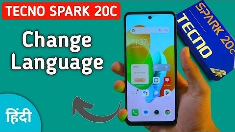 Tecno Spark 20c language kaise change kare, how to set another language in tecno, how to change lang