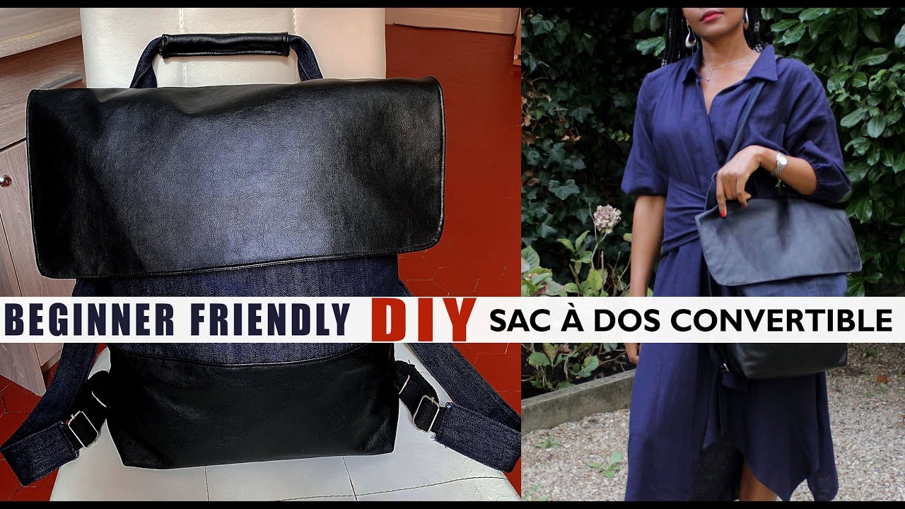 DIY Coudre un Sac à Dos Convertible // How to DIY a Convertible Back Pack 