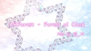 [ADOFAI Custom] ARForest - Forest of Clock (Map by 엠_M)