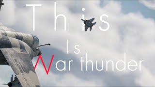 This is War thunder (War thunder cinematic)