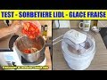 sorbetiere lidl silvercrest test glace fraise ice cream maker eismaschine heladera