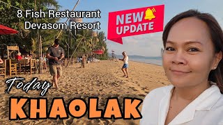 Update !! Hight Season started |8 Fish Restaurant | The Beach at Devasom Resort , Khao Lak Thailand