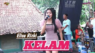 KELAM :: ELISA RIZKI :: D'JACK MUSIC :: SPESIAL DANGDUT KOPLO KALEM TERBARU 2024