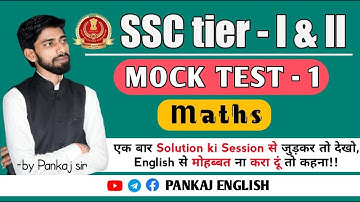 Mock Test - 1 | SSC Tier 1| Maths | Advanced Practice With Pankaj Sir |