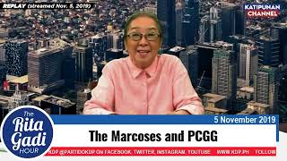 The Marcoses and PCGG | Rita Gadi Chronicles | REPLAY