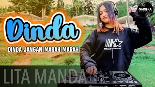 DINDA (Dinda Jangan Marah-marah) - LITA MANDA | DJ REMIX JEDAG JEDUG