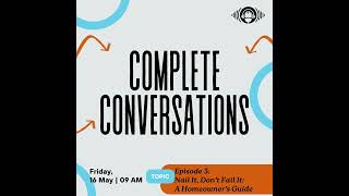 Episode 3 - Nail It, Don’t Fail It: A Homeowner’s Guide
