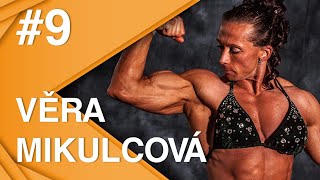 Věra Mikulcová: Doping v profesionální kulturistice je normální. I já beru steroidy.