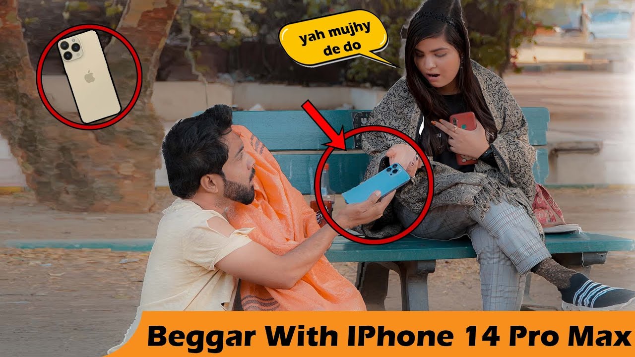 Beggar With IPhone 14 Pro Max | Prank in Pakistan @crazyhouse786 imran ...