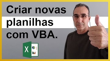 Criar Abas ( Planilhas ) com Excel VBA e o Método Sheets.Add.