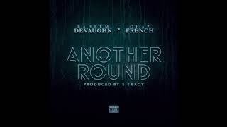 Raheem DeVaughn - "Another Round" ft. Chaz French