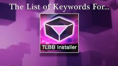 The Little Black Box - List of Keywords for the TLBB Installer