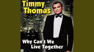 Video voorbeeld van "Timmy Thomas And Betty Wright - Why Can't We Live Together"