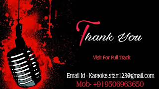 Ye Zameen Ga Rahi Hai Karaoke unwind Mix High Quality