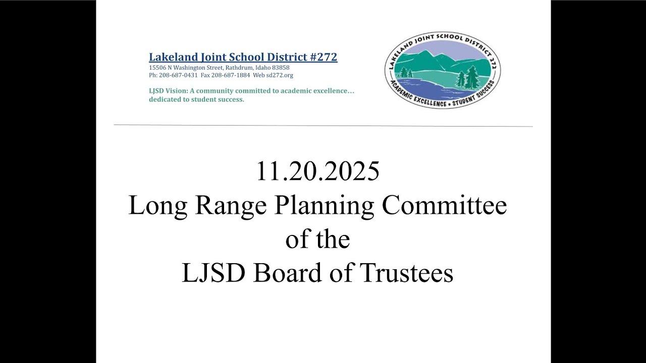 11.20.2025 Long Range Planning Committee of the LJSD Board of Trustees