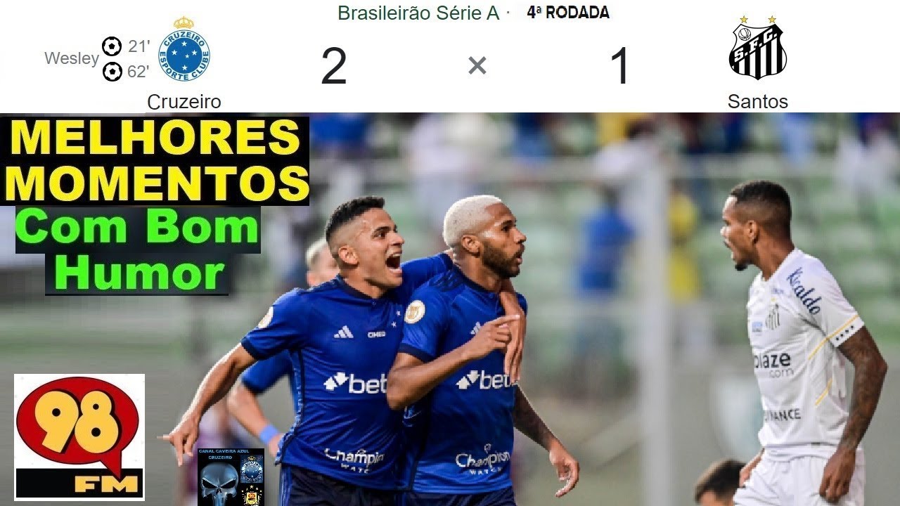CRUZEIRO 2 x 1 SANTOS 🤪😂😂😂& Bom Humor REDE 98 FM ⚽ Melhores Momentos ...