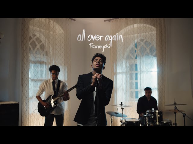 Tsumyoki - all over again | Official Music Video class=