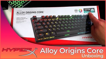 HyperX Alloy Origins Core | UNBOXING