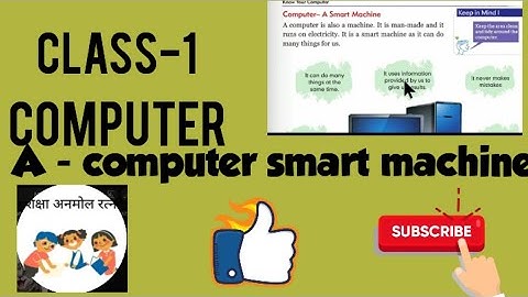 Computer - A smart machine l Part-3 l class-1 I chapter-1 l  (@educationallearningkids  )