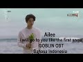 Download Ost Goblin Ailee I Will Goto You Like The First Snow Sub Indo
mp3
