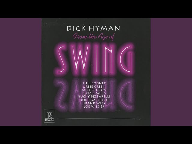 Dick Hyman - I Know What You Do