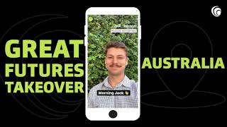 #GreatFutures Takeover by Australia