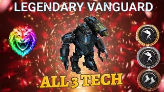 War Commander Legendary Vanguard All 3 Tech.