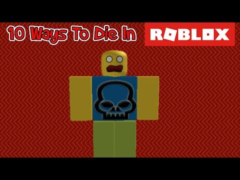 Ways To Die In Roblox 50 Ways To Die In Roblox Bloxy 2017 1 Youtube 50 Ways To Die In Roblox Bloxy 2017 1 Youtube Ways To Die In Roblox