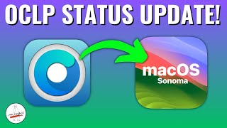 OCLP macOS Sonoma Status Update! WARNING & 1.0.0 Release Date! [UPDATE: OCLP 1.0.1 IS LIVE!]