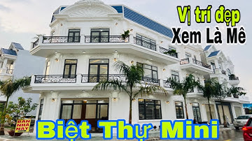 Bán Nhà Bình Dương | Nhà Đẹp Góc Hai Mặt Tiền Đường 5,5x19 | Nhà Biệt Thự Mini | Nhà Đất Hồng Sơn