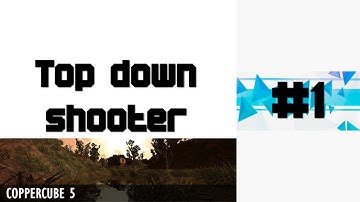 Copper Cube 5 top down shooter part 1