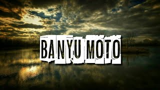 LIRIK LAGU 'BANYU MOTO' || SLEMAN RECEH || Cover Ryzki ft cantika