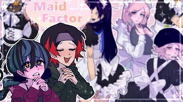 Maid Factor || OC pmv