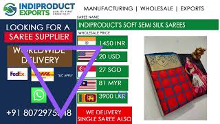 INDIPRODUCT'S SOFT SEMI SILK SAREES MANUFACTURER AND OVERSEAS SUPPLIER | #INDIPRODUCT EXPORTS |