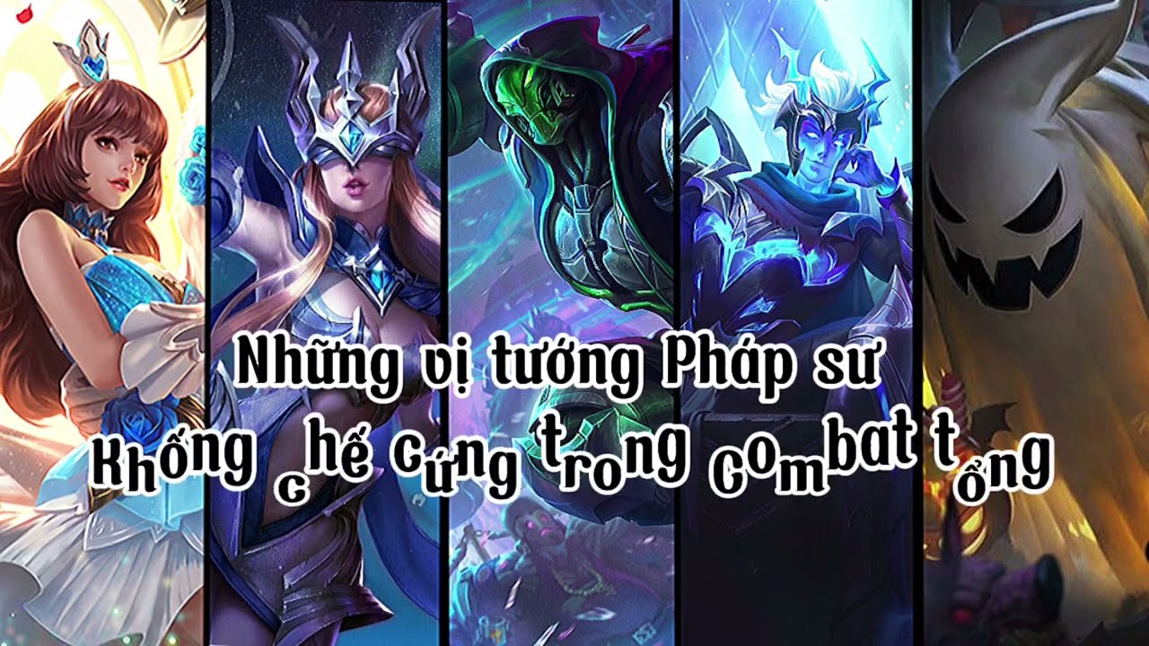 Những tướng Pháp sư:"Khống chế cực Mạnh trong Combat "🔥✅Phần 1#xuhuongtiktok #vlog #liênquânmobile