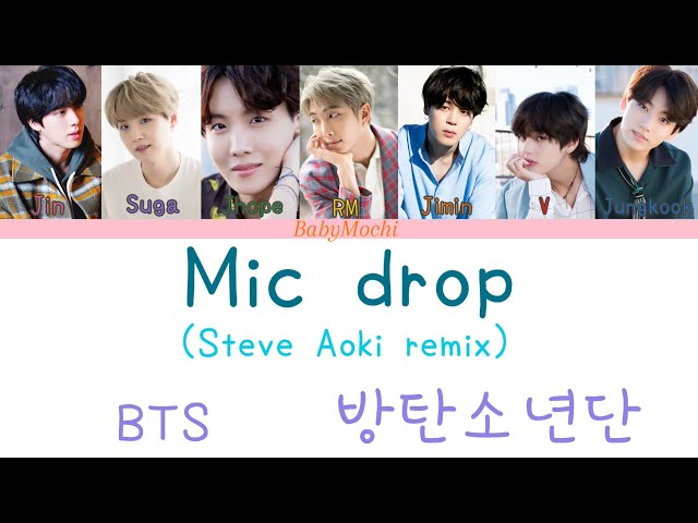 BTS mic drop (Steve Aoki remix) colour coded lyrics (romanized) class=