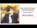 Ikuya - Never Alone (90% OFF VOCAL) Lyrics Video Free! Dive to the Future Character Song Vol.1