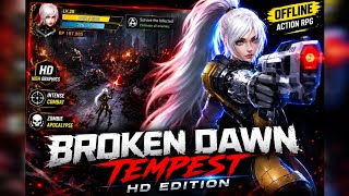 Broken Dawn:Tempest HD Gameplay Android | Intense Zombie Shooter RPG! screenshot 3