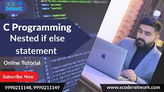 C programming nested if else statement | C tutorial in Hindi