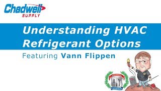 Part 1 - Introduction to Refrigerant Options